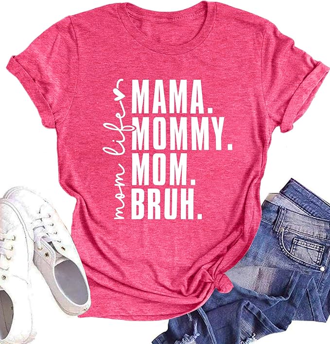 "Ma Mama Mom Bruh" Shirt