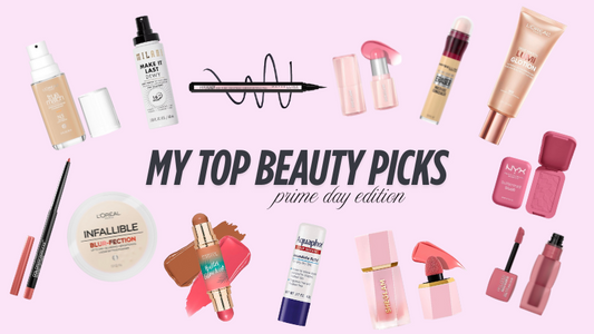 My Top Beauty Picks (PRIME DAY EDITION) 💋